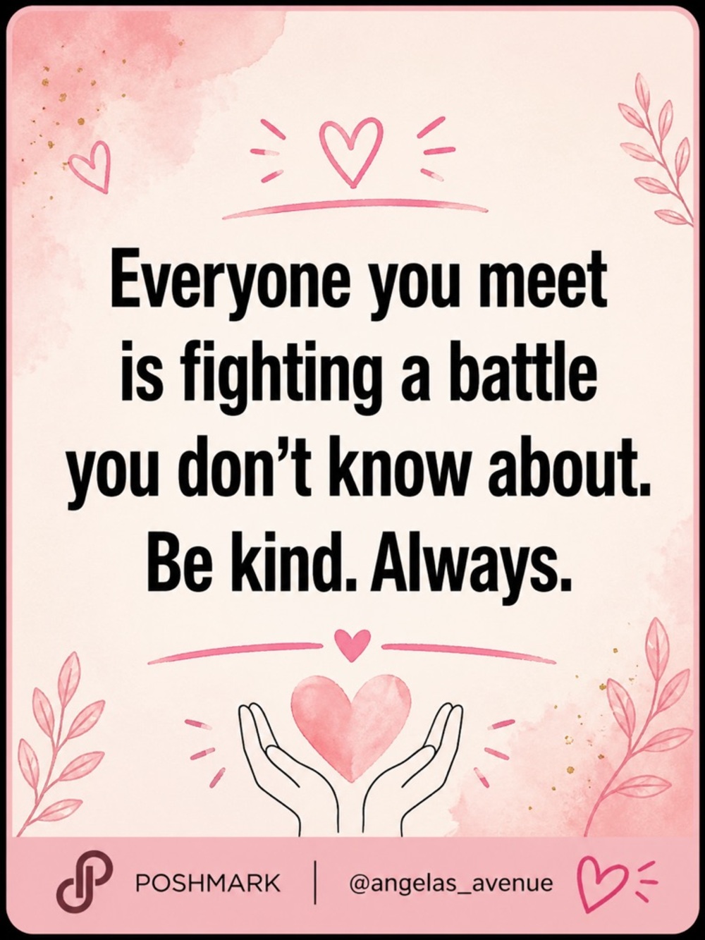 Be Kind ~ Encourage Kindness